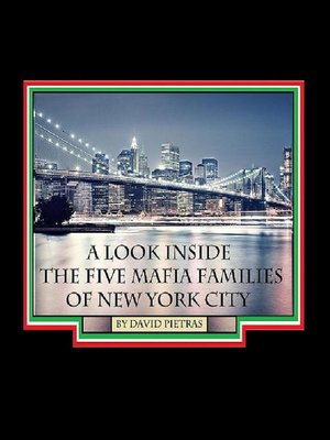 cover image of A Look Inside the Five Mafia Families of New York City